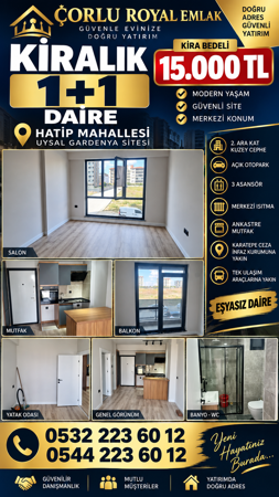 ÇORLU ROYAL EMLAK'TAN UYSAL GARDENiYA REZİDANSTA KİRALIK 1+1  DAİRE